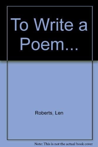 To Write a Poem--