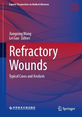 Refractory Wounds Typical Cases and Analysis