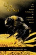 Telling the Bees The Red Moon Anthology of English-Language Haiku 2024