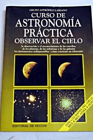 Observar el Cielo Curso de Astronomia Practicaed. Dispon. 84-315-2629-7