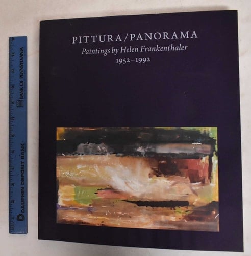 Pittura/panorama Paintings by Helen Frankenthaler, 1952-1992