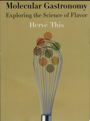 Molecular Gastronomy Exploring the Science of Flavor