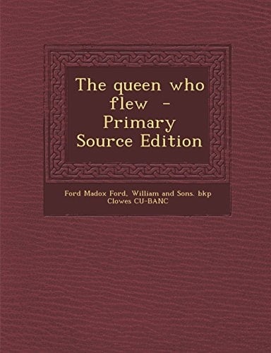 The Queen Who Flew - Primary Source Edition