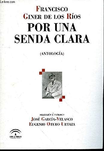 Por una senda clara antología