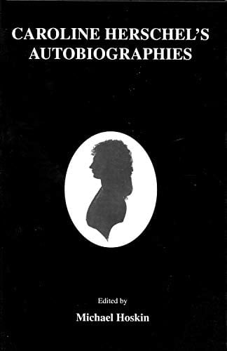 Carolin Herschel's Autobiographies