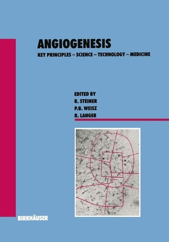 Angiogenesis Key Principles — Science — Technology — Medicine