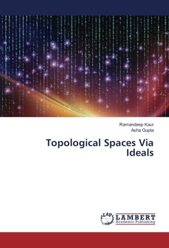 Topological Spaces Via Ideals