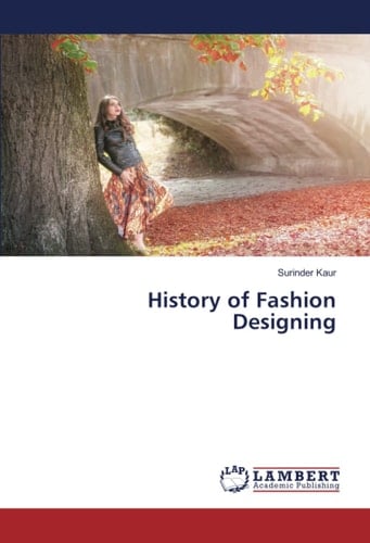 History of Fashion Designing