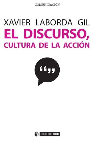 El discurso, cultura de la acción 10 microrrelatos para 10 problemas discursivos