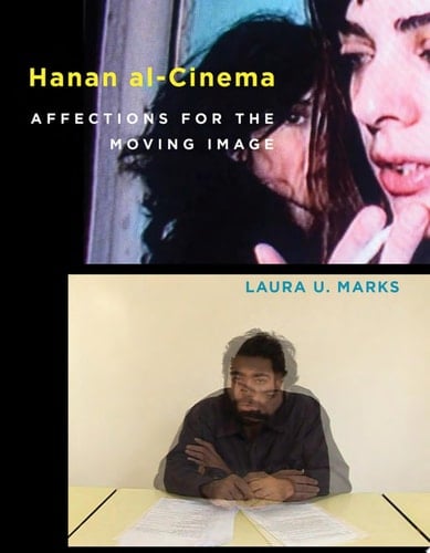 Hanan al-Cinema Affections for the Moving Image