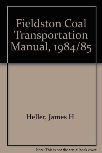 1984-1985 Fieldston Coal Transportation Manual