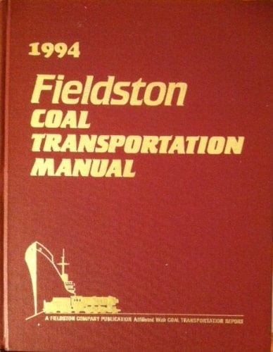 Fieldston Coal Transportation Manual 1994 Edition