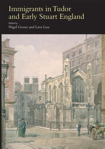 Immigrants in Tudor and Early Stuart England