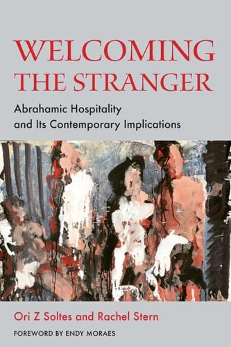Welcoming the Stranger Abrahamic Hospitality and Its Contemporary Implications