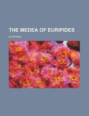 Medea of Euripides