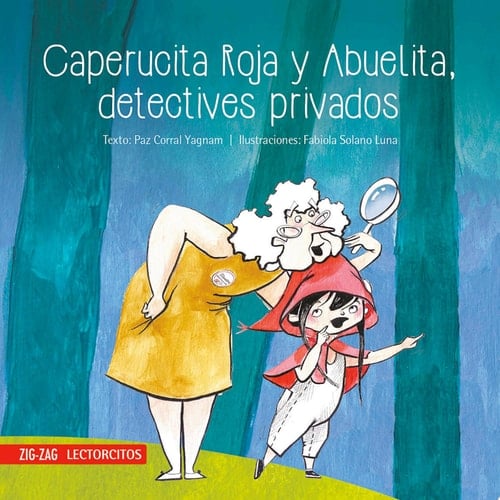 Caperucita Roja y Abuelita, detectives privados