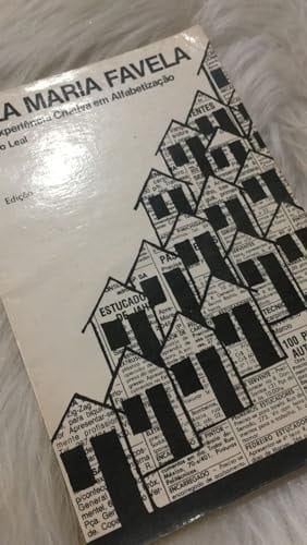 Fala Maria favela uma experiencia criativa em alfabetização