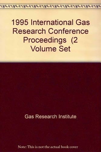 1995 International Gas Research Conference Proceedings (2 Volume Set