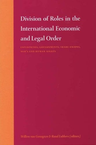 Division of Roles in the International Economic & Legal Order