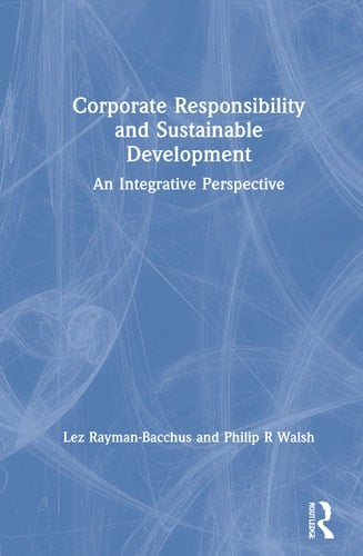 Corporate Responsibility and Sustainable Development An Integrative Perspective