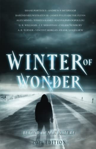 Winter of Wonder: Superhuman 2021 Edition