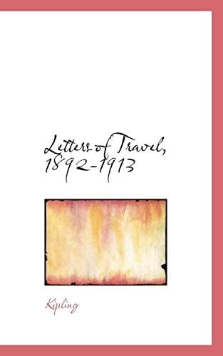 Letters of Travel, 1892-1913
