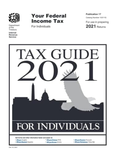 Tax Guide 2021 for Individuals: Publication 17