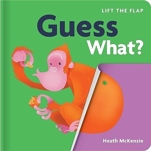 Guess What?: Lift-the-Flap Board Book