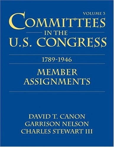 Committees in the U.S. Congress, 1789-1946: Member assignments