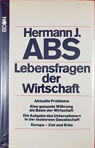 Lebensfragen der Wirtschaft (German Edition)
