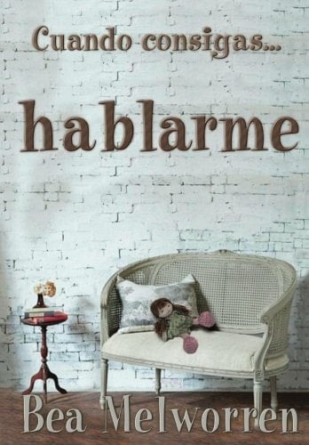 Cuando Consigas Hablarme