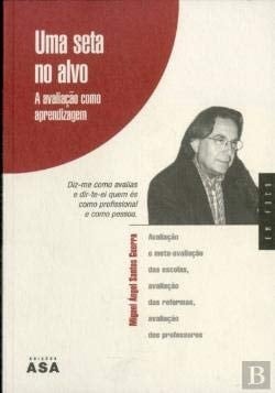 Uma Seta no Alvo A Avaliação como Aprendizagem