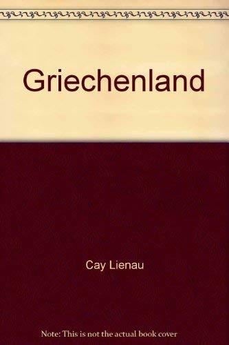 Griechenland: Geographie eines Staates der europäischen Südperipherie (Wissenschaftliche Länderkunden) (German Edition)