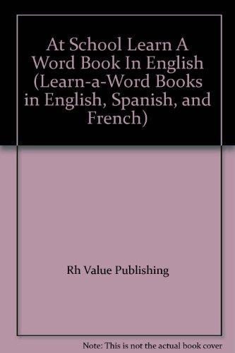 At School Learn A Word Book in English