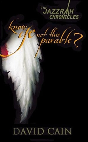 Know Ye Not This Parable