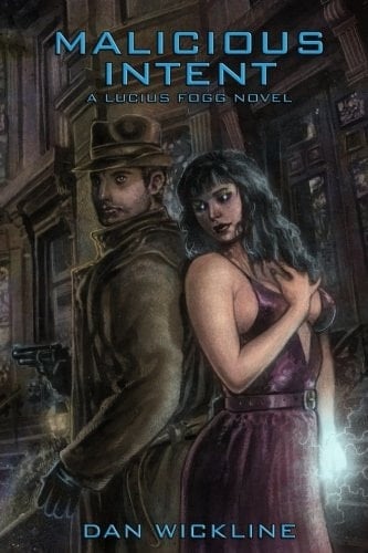 Malicious Intent A Lucius Fogg Novel