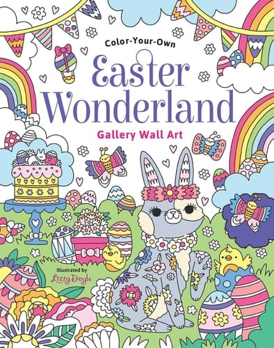Easter Wonderland: Coloring Book Color-Your-Own Gallery Wall Art