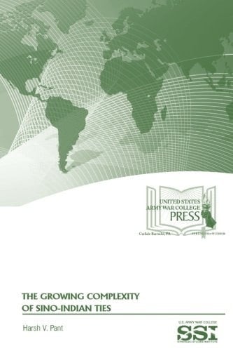 The Growing Complexity of Sino-Indian Ties