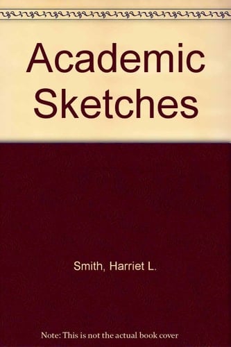 Academic Sketches