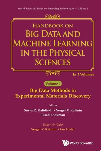 Handbook On Big Data And Machine Learning In The Physical Sciences (In 2 Volumes)