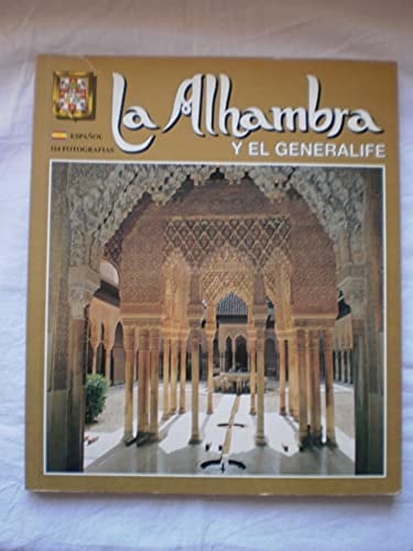 La Alhambra y el Generalife