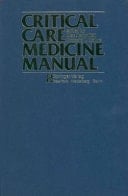 Critical Care Medicine Manual