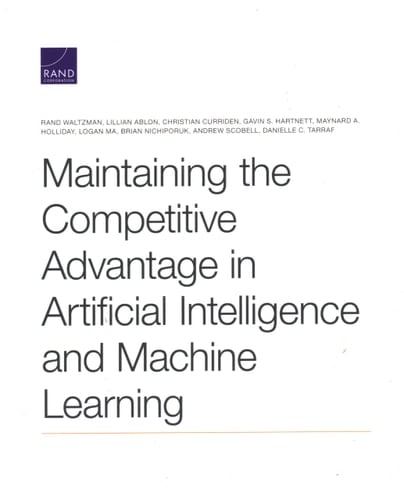 Maintaining the Competitive Advantage in Artificial Intelligence and Machine Learning
