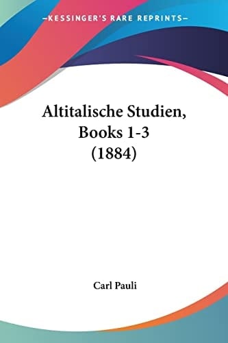 Altitalische Studien, Books 1-3 (1884) (German Edition)