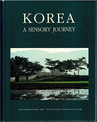 Korea A Sensory Journey