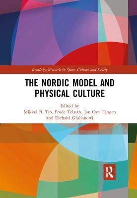 Nordic Model and Physical Culture
