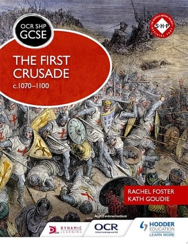OCR GCSE History SHP: The First Crusade c1070-1100