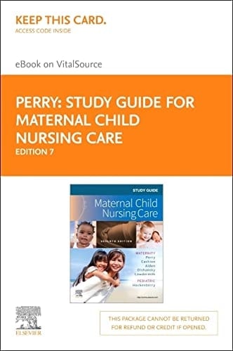 Study Guide for Maternal Child Nursing Care - Elsevier eBook on VitalSource (Retail Access Card)