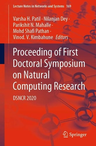 Proceeding of First Doctoral Symposium on Natural Computing Research DSNCR 2020