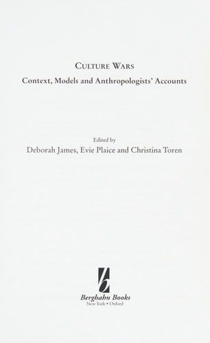 Culture Wars Context, Models and Anthropologists' Accounts